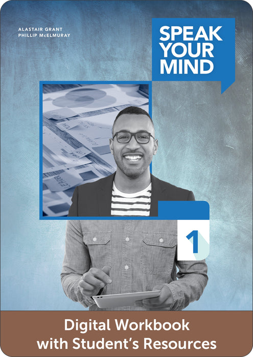 Speak Your Mind Level 1 Digital Workbook with Student's Resources  