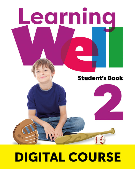 LEARNING WELL LEVEL 2 DIGITAL STUDENT'S BOOK WITH NAVIO APP, WELLNESS EBOOK AND DIGITAL WORKBOOK