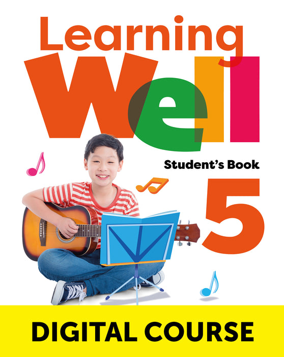 LEARNING WELL LEVEL 5 DIGITAL STUDENT'S BOOK WITH NAVIO APP, WELLNESS EBOOK AND DIGITAL WORKBOOK