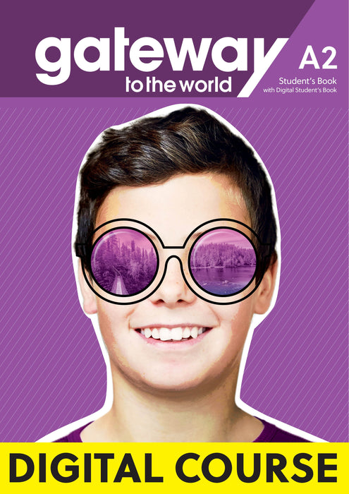 Gateway to the World A2 Digital Student's App and Digital Workbook