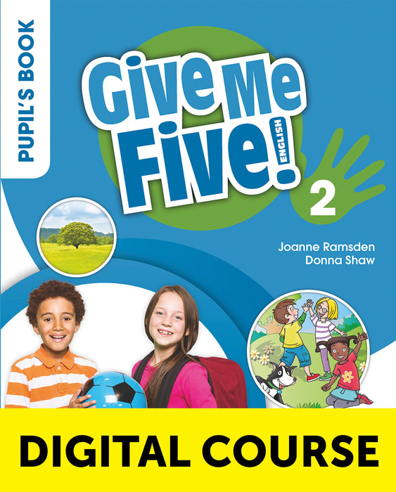 Give Me Five! Level 2 Digital Pupil’s Book with Navio App and Digital Activity Book