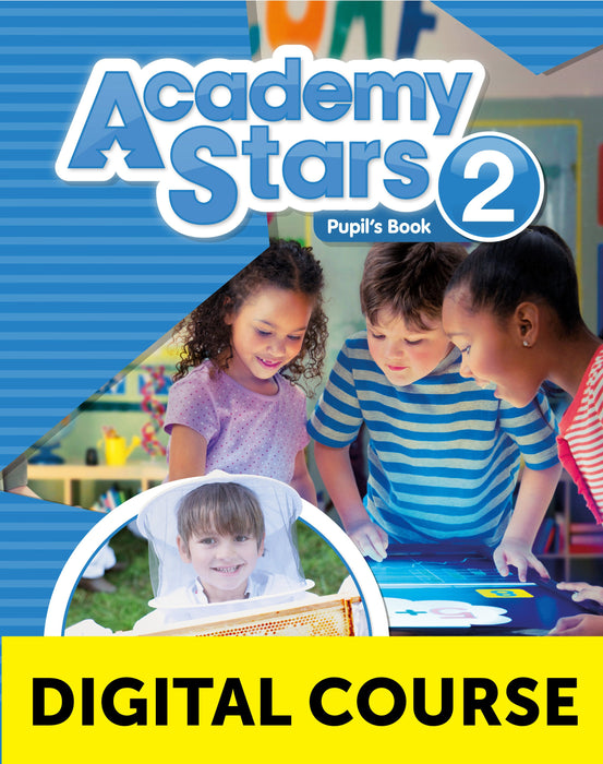 Academy Stars Level 2 Digital Pupil’s Book with Pupil’s Practice Kit