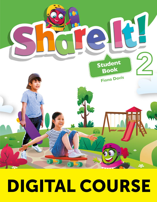 Share It! Level 2 Digital Student Book with Sharebook and Navio App