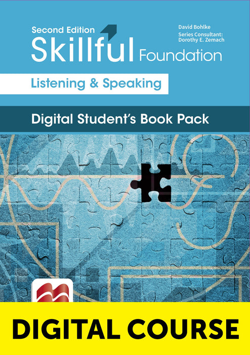 Skillful Second Edition Foundation Level Listening and Speaking Digital Student's Book Digital-Only Premium Pack