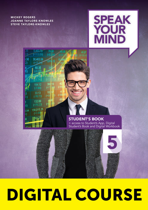 Speak Your Mind Level 5 Digital Student’s Book + Digital Workbook and Student’s App