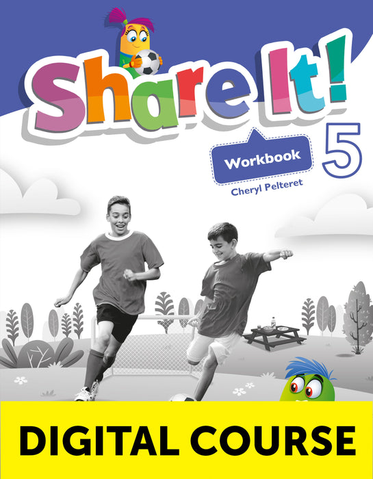 Share It! Level 5 Digital Workbook